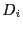 $ D_{i}$