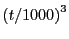 $ \left( t/1000\right) ^{3}$