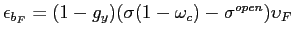 $ \epsilon_{b_{F}}=(1-g_{y})(\sigma(1-\omega_{c})-\sigma^{open} )\upsilon_{F}$