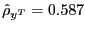 $ \hat{\rho}_{y^{T}} =0.587$