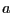 $ a $