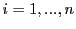 $ i=1,...,n$