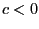 $ c<0$