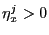 $ \eta_{x}^{j}>0$