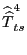 $ \widehat {\widehat{T}}_{ts}^{4}$