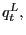 $ q_{t}^{L},$