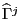 $ \widehat{\Gamma}^{j}$