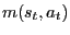 $ m(s_{t}, a_{t})$