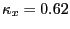 $ \kappa_{x} = 0.62$