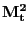 $ \mathbf{M^{2}_{t}}$
