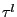 $ \tau^{l}$