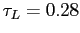 $\tau_L = 0.28 $