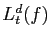 $L^d_{t}(f)$
