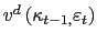 $ v^{d}\left( \kappa_{t-1,}\varepsilon_{t}\right) $