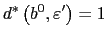 $ d^{\ast}\left( b^{0},\varepsilon^{\prime }\right) =1$