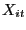 $ X_{it}$