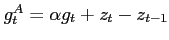 $ g_t^A=\alpha g_t+z_t-z_{t-1}$