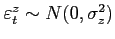 $ \varepsilon_t^z\sim N(0, \sigma_z^2)$