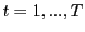 $ t=1,...,T$