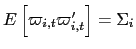 $ E\left[ \varpi_{i,t}\varpi_{i,t}^{\prime}\right] =\Sigma_{i}$