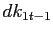 $ dk_{1t-1}$