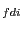 $ _{fdi }$