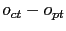 $ o_{ct}-o_{pt}$
