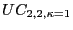 $ \, UC_{2,2,\kappa=1}$