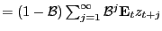 $ = (1 - \mathcal{B}) \sum^{\infty}_{j=1} \mathcal{B}^{j} \mathbf{E}_{t} z_{t+j}$