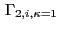 $ \, \Gamma_{2,i,\kappa=1}$