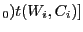 $ _{0})t(W_{i}, C_{i})]$