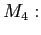 $ M_{4}:\medskip$