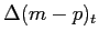 $ \Delta(m-p)_{t} $