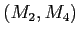 $ (M_{2},M_{4})$