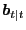 $\displaystyle \boldsymbol{b}_{t\vert t}$