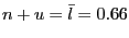 $ n+u = \bar{l} = 0.66$