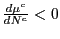 $ \frac{d\mu^{c}}{dN^{c}}<0$