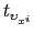 $\displaystyle t_{\upsilon_{x^{i}}}$