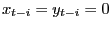 $ x_{t-i}=y_{t-i}=0$
