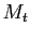 $ M_{t}$