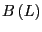 $ B\left( L\right) $