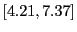 $ [4.21,7.37]$