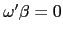 $ \mathbf{\omega}^{\prime}\mathbf{\beta}=0$