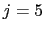 $ j=5$