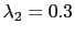 $ \lambda_{2} = 0.3$