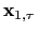 $ \mathbf{x}_{1,\tau}$