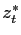 $ z_{t}^{*}$