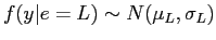 $ f(y\vert e = L) \sim N(\mu_{L}, \sigma_{L})$