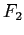 $ F_{2}$