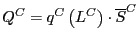 $\displaystyle Q^{C}=q^{C}\left( L^{C}\right) \cdot\overline{S}^{C}
$
